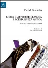 Lirica giapponese classica e poesia greca antica. Percorsi ed immagini comuni libro