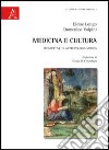 Medicina e cultura. Prospettive di antropologia medica libro