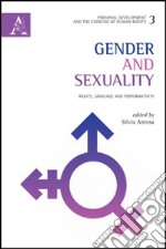Gender and sexuality. Rights, language and performativity
