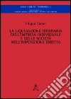 La liquidazione ordinaria dell'impresa individuale e della società nell'imposizione diretta libro di Varazi Filippo