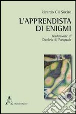 L'apprendista di enigmi libro