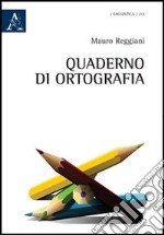 Quaderno di ortografia