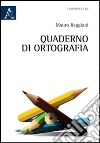 Quaderno di ortografia libro