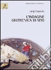 L'indagine geotecnica di sito libro