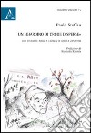 Un «giardino di crode disperse». Uno studio di Addio a Ligonàs di Andrea Zanzotto libro di Steffan Paolo