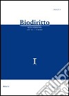 Biodiritto. Rivista interdisciplinare di bioetica e diritto (2012). Vol. 1 libro