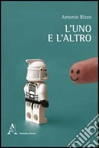 L'uno e l'altro