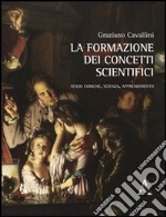 La formazione dei concetti scientifici libro