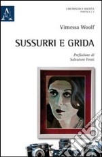 Sussurri e grida libro