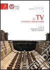 La TV o l'uomo immaginario libro