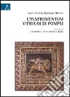 L'instrumentum vitreum di Pompei libro