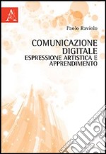 Comunicazione digitale, espressione artistica e apprendimento