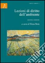 Lezioni di diritto dell'ambiente libro