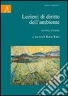 Lezioni di diritto dell'ambiente libro