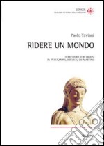 Ridere un mondo. Temi storico-religiosi in Pettazzoni, Brelich, de Martino