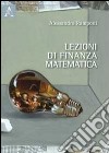 Lezioni di finanza matematica libro