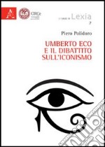 Umberto Eco e il dibattito sull'iconismo