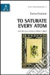 To saturate every atom. Letteratura e scienza in Woolf e Joyce libro