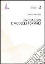 Linguaggio e modelli formali libro