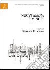 Nuovi media e minori libro di De Minico Giovanna