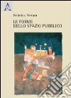 Le forme dello spazio pubblico libro