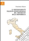 La responsabilità politico-costituzionale del presidente della Repubblica libro