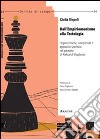 Dall'empiriomonismo alla tectologia. Organizzazione, complessità e approccio sistemico nel pensiero di Aleksandr Bogdanov libro