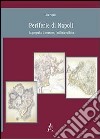 Periferie di Napoli. La geografia, il quartiere, l'edilizia pubblica libro di Pagano Lilia