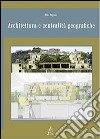 Architettura e centralità geografiche libro