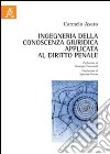 Ingegneria della conoscenza giuridica applicata al diritto penale libro