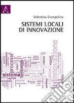 Sistemi locali di innovazione libro