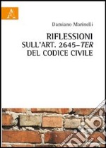 Riflessioni sull'art. 2645 ter del codice civile libro