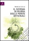 Il sistema di filiera delle piante officinali libro