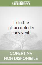 I diritti e gli accordi dei conviventi libro