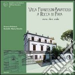 Villa Franzosini-Barattolo a Rocca di Papa. Storia, rilievi, analisi