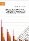 Eterogestione parasociale e governo dell'impresa nel mercato finanziario libro