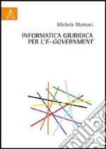 Informatica giuridica per l'e-Government