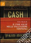 Il fair value nelle valutazioni aziendali libro