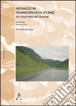 Advances in transportation studies. Special issue 2012 libro