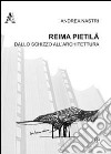 Reima Pietilä. Dallo schizzo all'architettura libro di Nastri Andrea