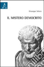 Il mistero Democrito libro