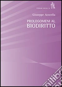 Prolegomeni al biodiritto