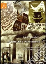 Ricchezza e dannazione. L'affaire del carbone nell'alta Slesia polacca 1919-1939