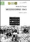 Mezzogiorno 1943. Esercito e società libro