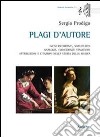 Plagi d'autore. Incisi ricorrenti, similitudini, analogie, coincidenze tematiche, attribuzioni e citazioni nella storia della musica libro