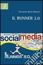 Il runner 2.0