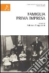 Famiglia prima impresa libro