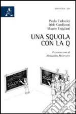 Una squola con la q libro