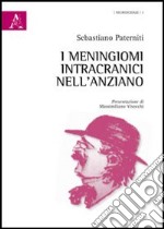 I meningiomi intracranici nell'anziano