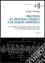 Trattato di armonia teorica e di analisi armonica libro